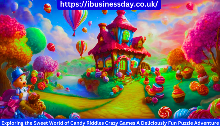 Exploring the Sweet World of Candy Riddles Crazy Games A Deliciously Fun Puzzle Adventure
