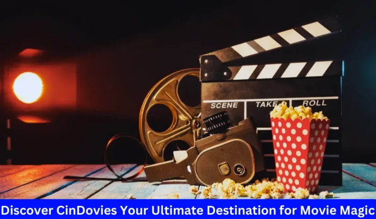 Discover CinDovies Your Ultimate Destination for Movie Magic