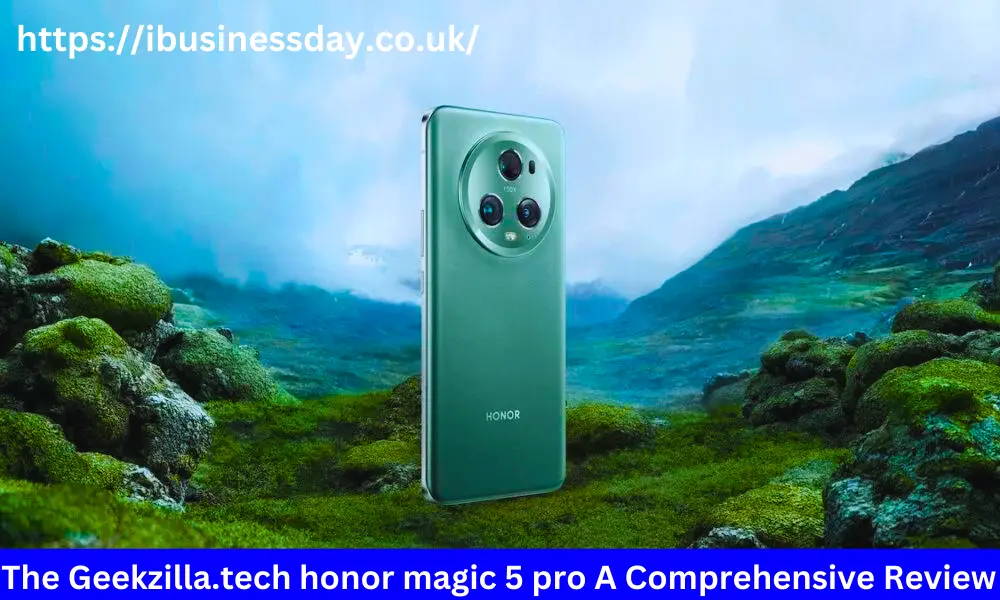 Geekzilla.tech honor magic 5 pro