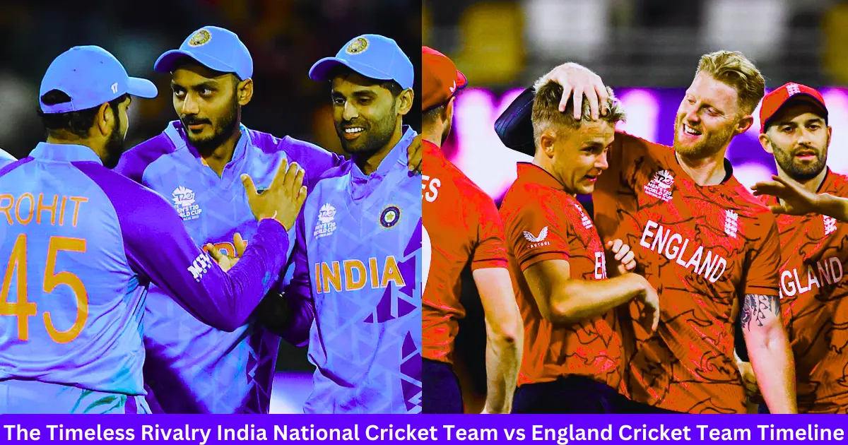 India National Cricket Team vs England Cricket Team Timeline