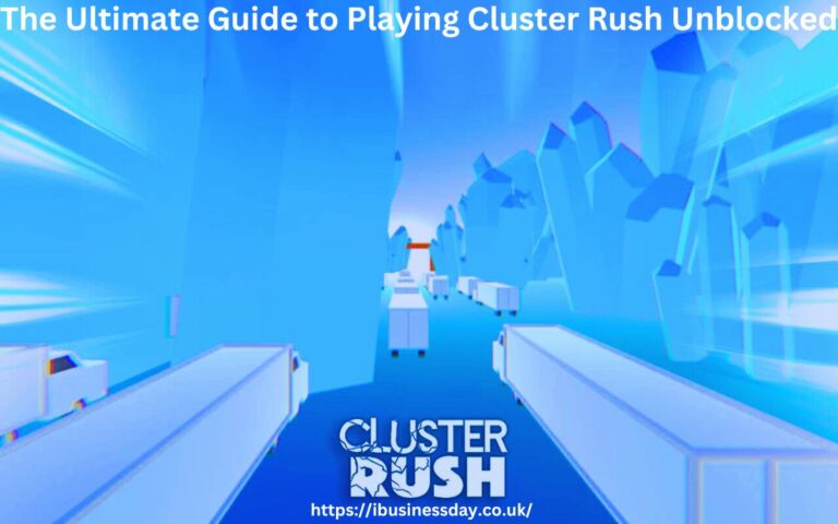 The Ultimate Guide to Playing Cluster Rush Unblocked